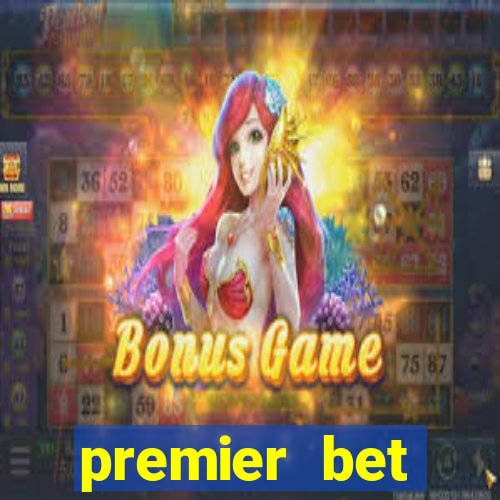 premier bet application download